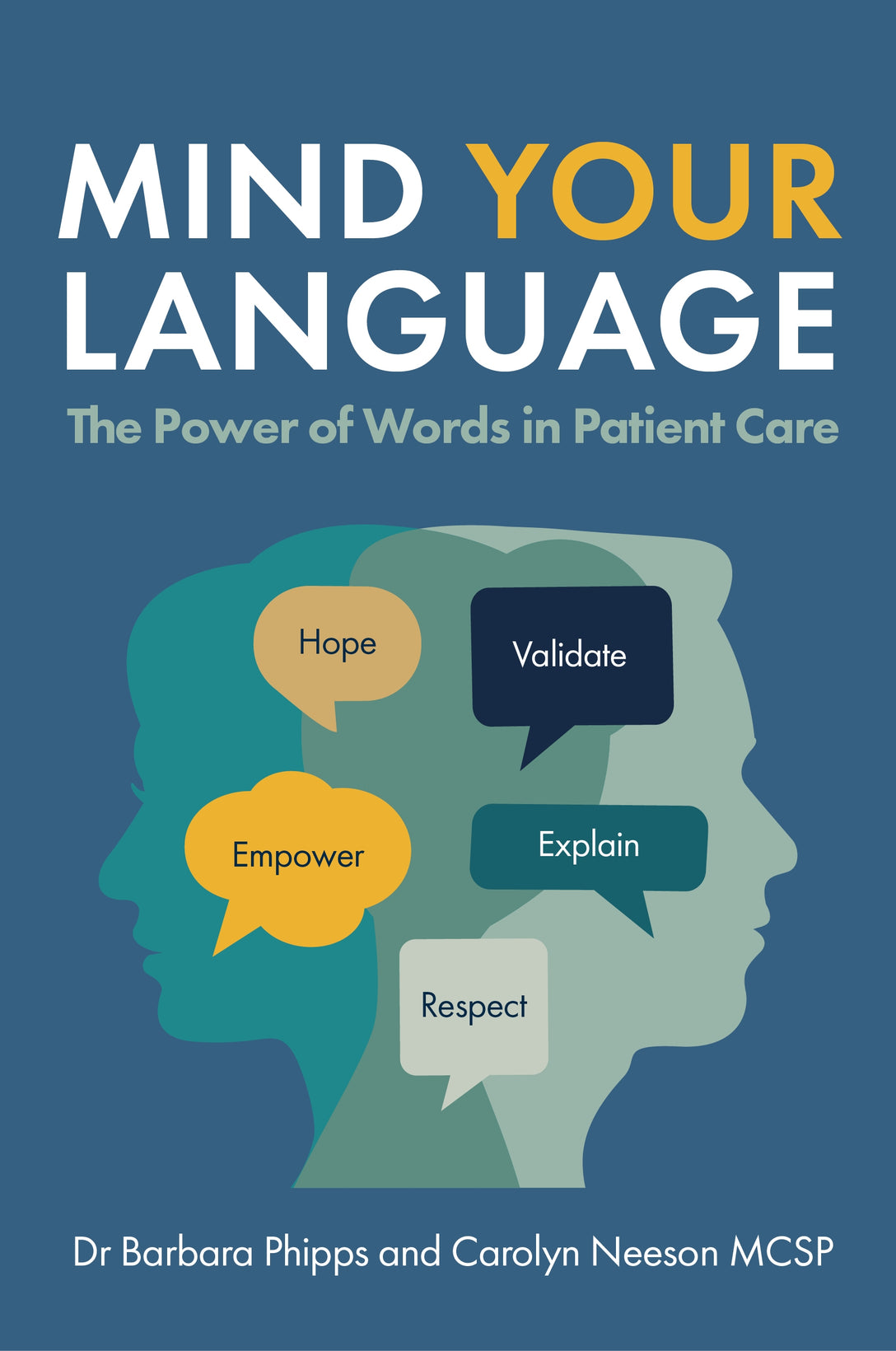 Mind Your Language by Carolyn Neeson, Barbara Phipps
