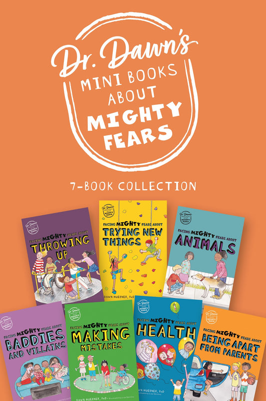 Dr Huebner’s Mini Books About Mighty Fears – 7-Book Collection by Dawn Huebner