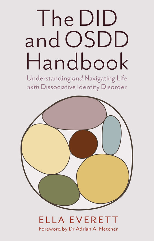 The DID and OSDD Handbook by Ella Everett, Adrian A. Fletcher