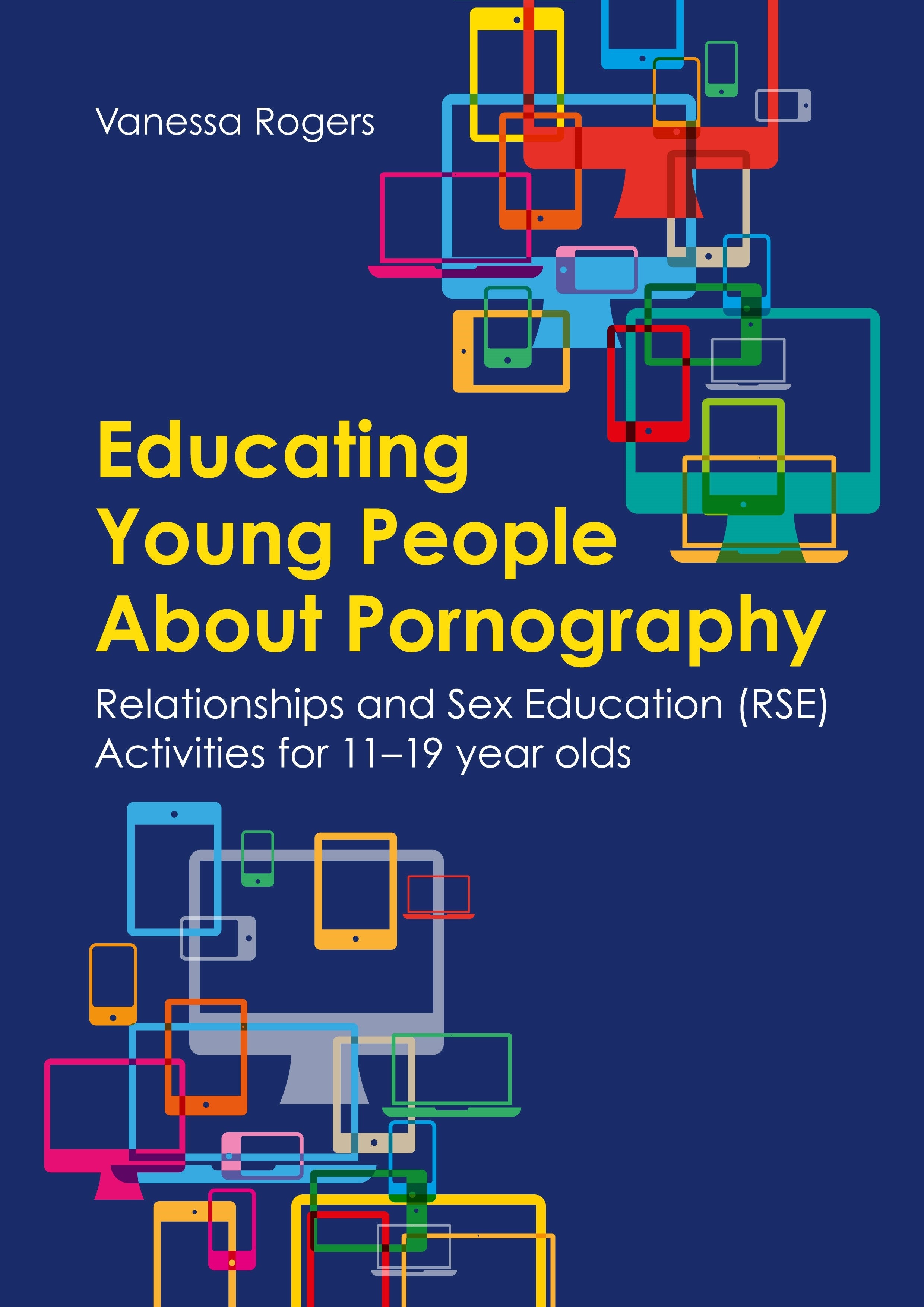 Educating Young People About Pornography | Jessica Kingsley Publishers - USA