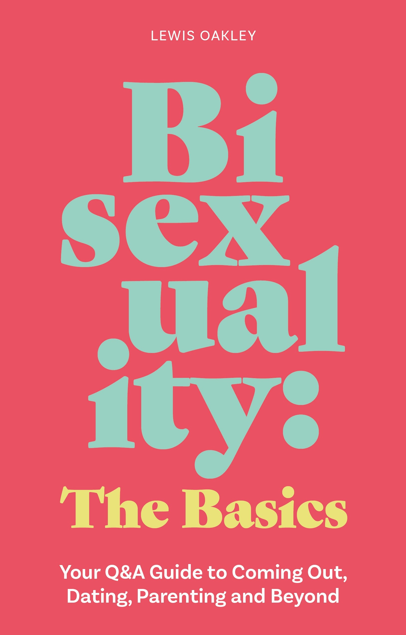 Bisexuality: The Basics | Jessica Kingsley Publishers - USA