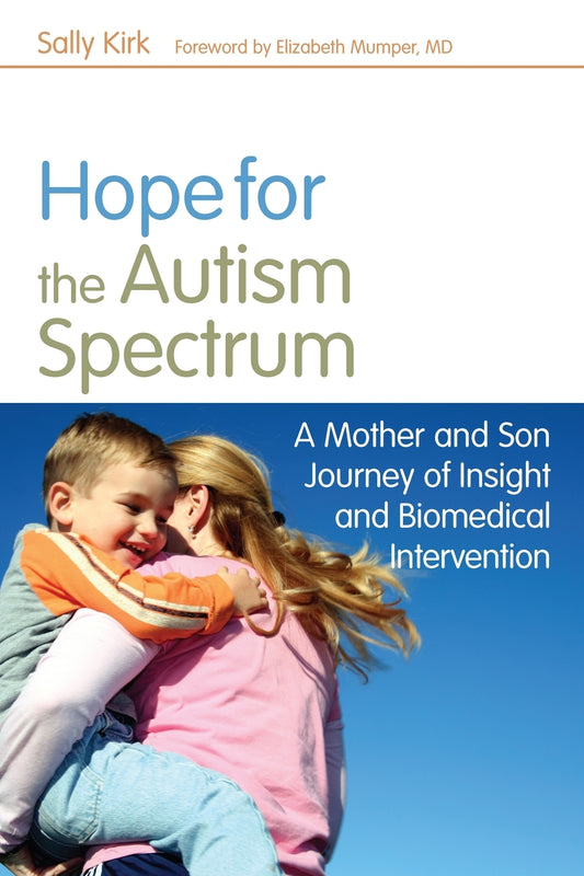 Hope for the Autism Spectrum by Sally Kirk