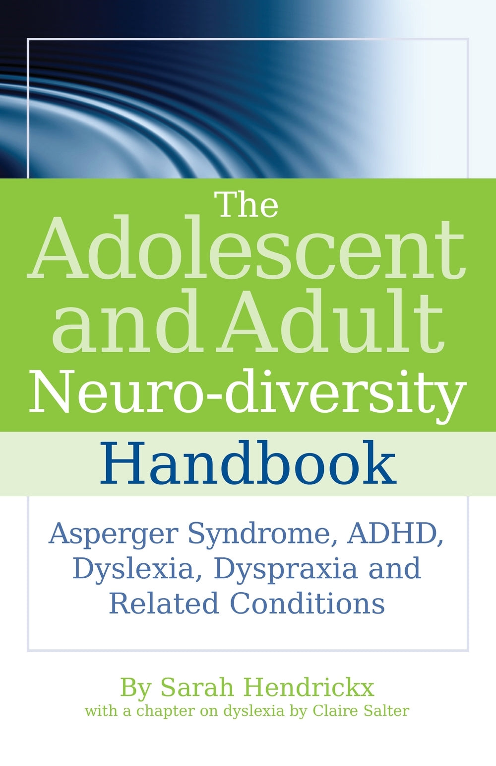 The Adolescent and Adult Neuro-diversity Handbook | Jessica 