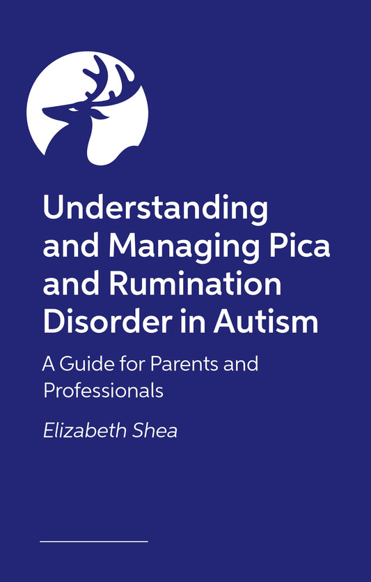 Pica and Rumination Disorder in Autistic People by Elizabeth Shea