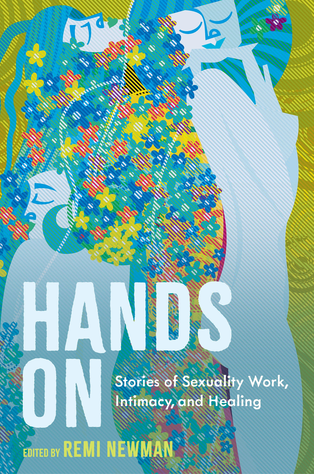 Hands On by Remi Newman, Various Authors