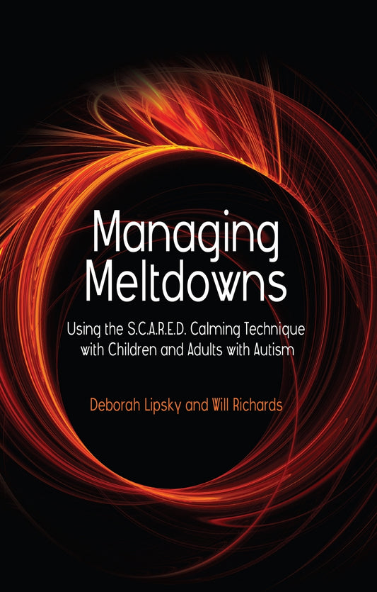 Managing Meltdowns by Hope Richards, Deborah Lipsky