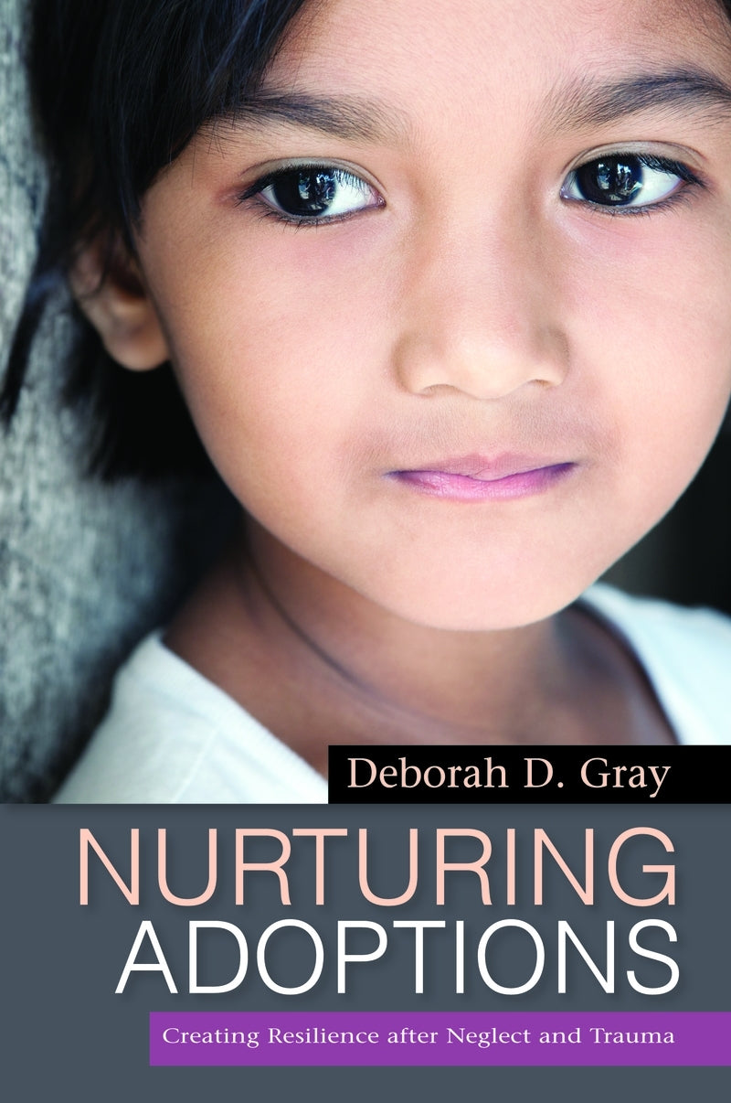 Nurturing Adoptions by Deborah D. Gray