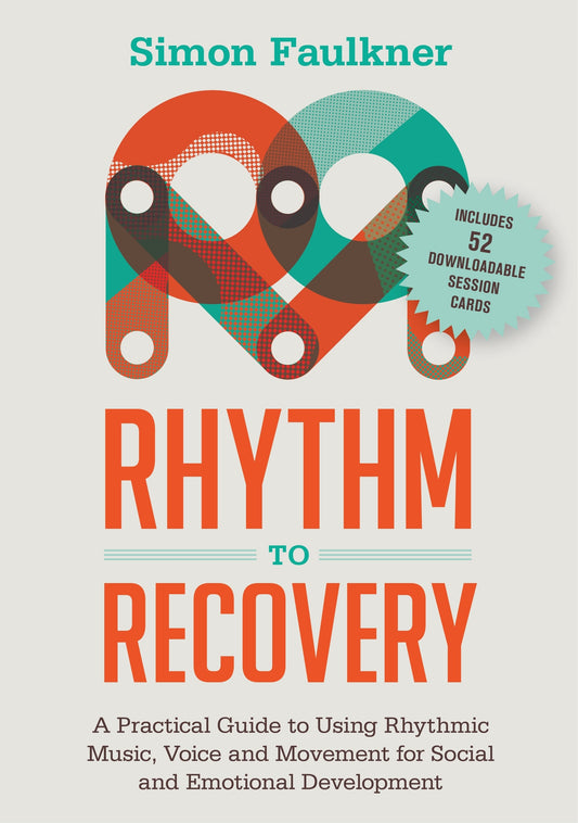 Rhythm to Recovery by James Oshinsky, Simon Faulkner