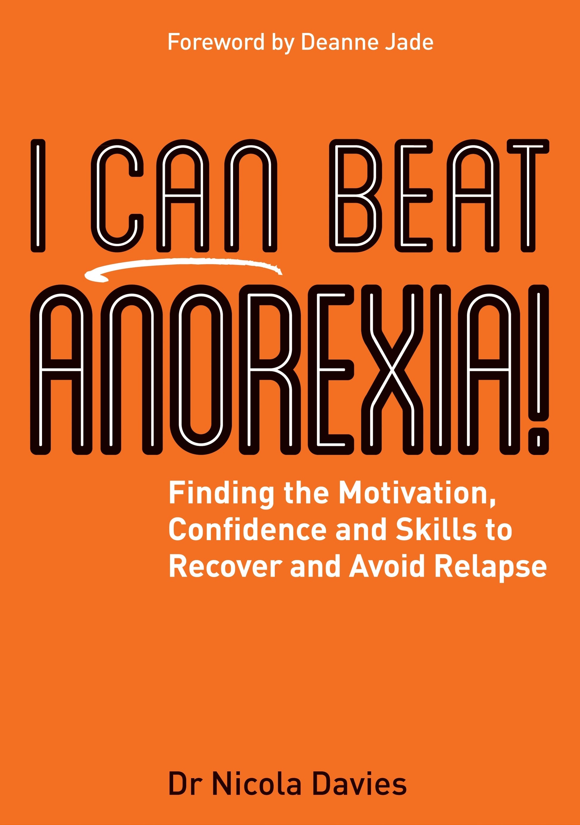 I Can Beat Anorexia! by Nicola Davies