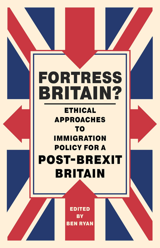 Fortress Britain? by Ben Ryan, No Author Listed