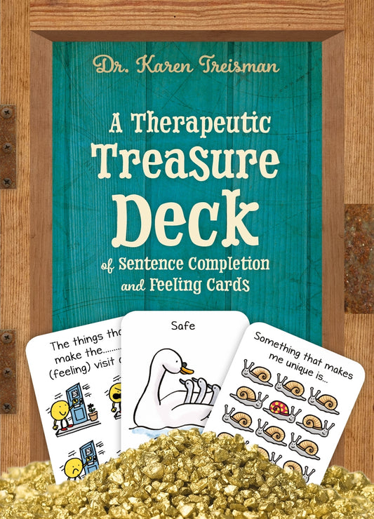 A Therapeutic Treasure Deck of Sentence Completion and Feelings Cards by Karen Treisman
