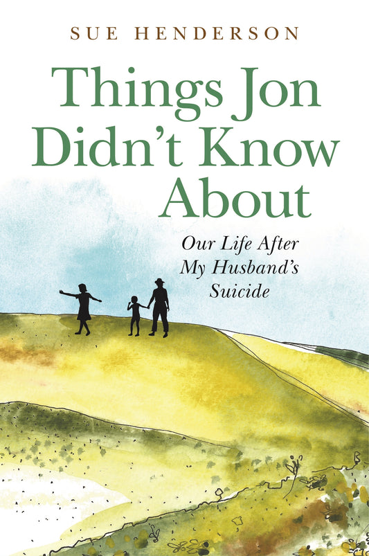Things Jon Didn't Know About by Sue Henderson