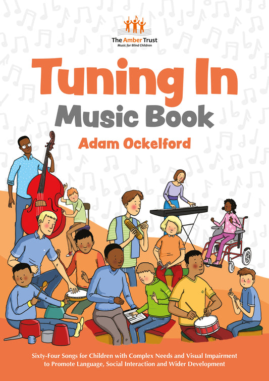 Tuning In Music Book by Adam Ockelford