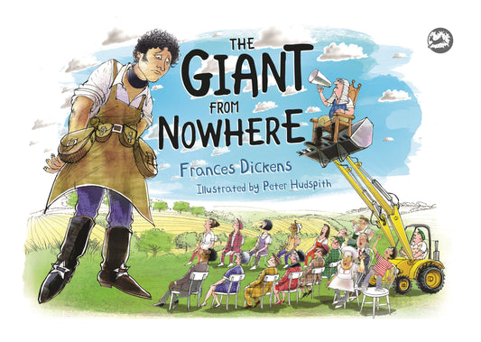 The Giant from Nowhere by Peter Hudspith, Frances Dickens