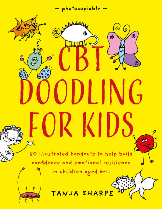 CBT Doodling for Kids by Tanja Sharpe