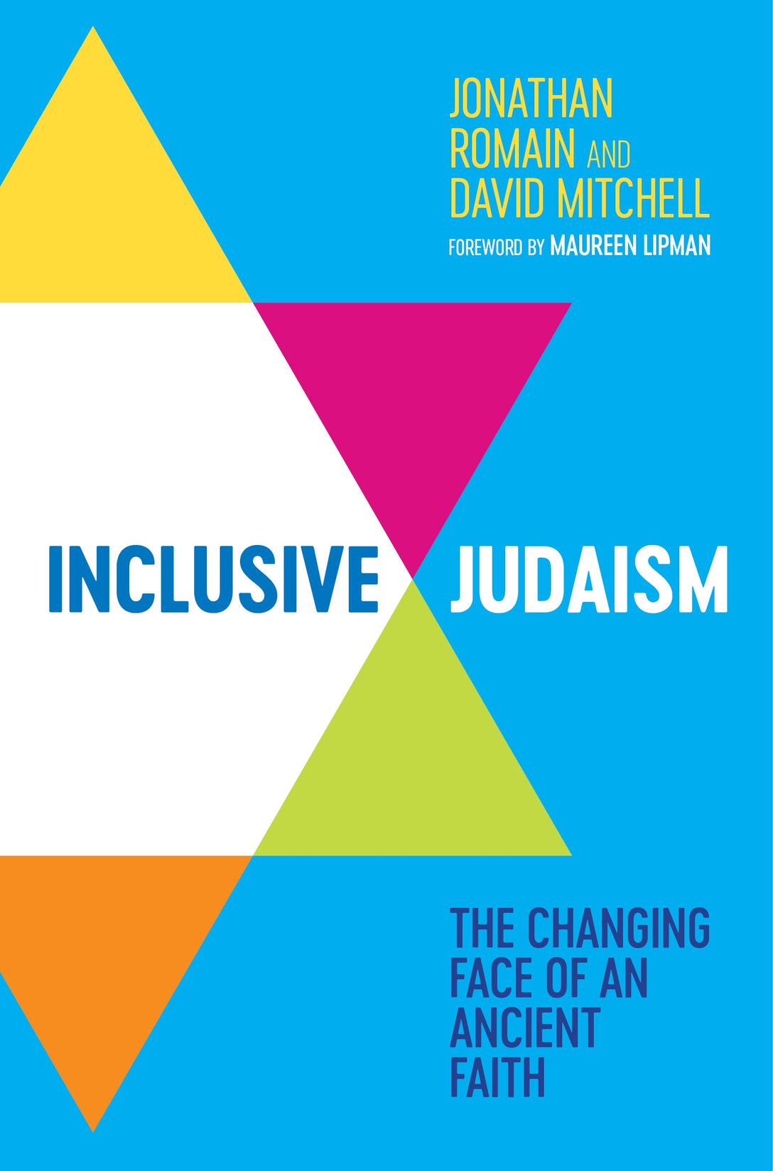 Inclusive Judaism by Jonathan Romain, David Mitchell, Maureen Lipman
