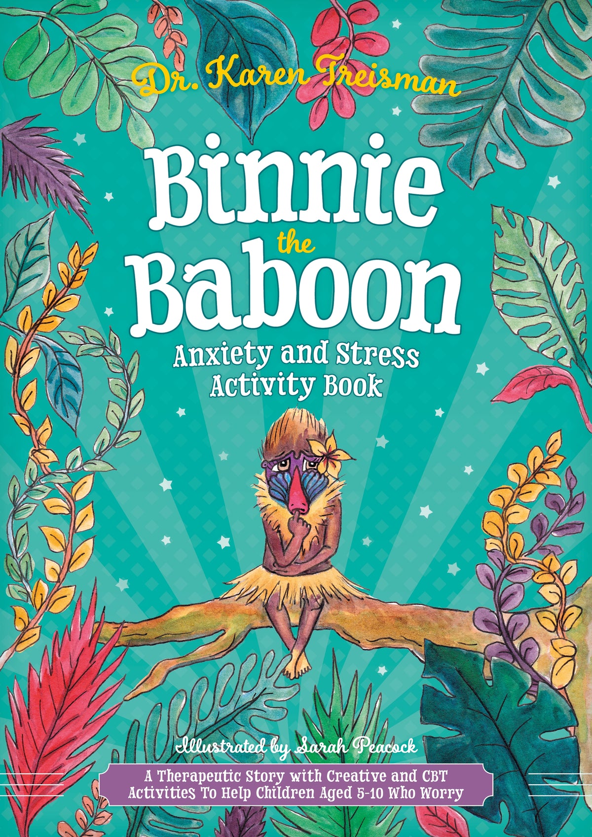 Binnie the Baboon Anxiety and Stress Activity Book | Jessica Kingsley ...