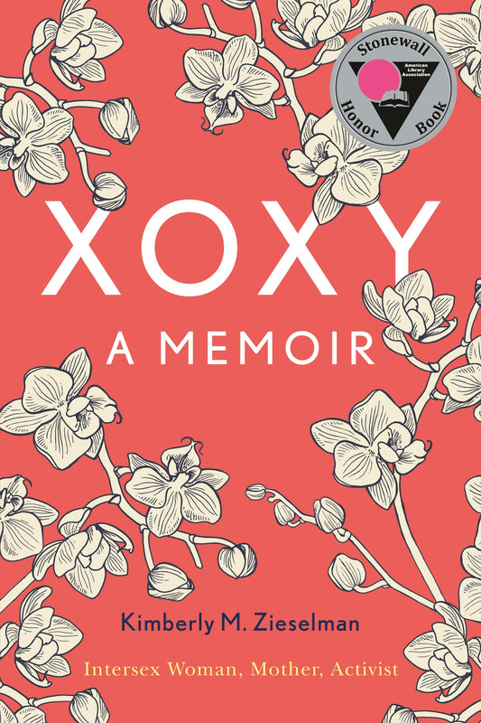 XOXY by Kimberly M. Zieselman