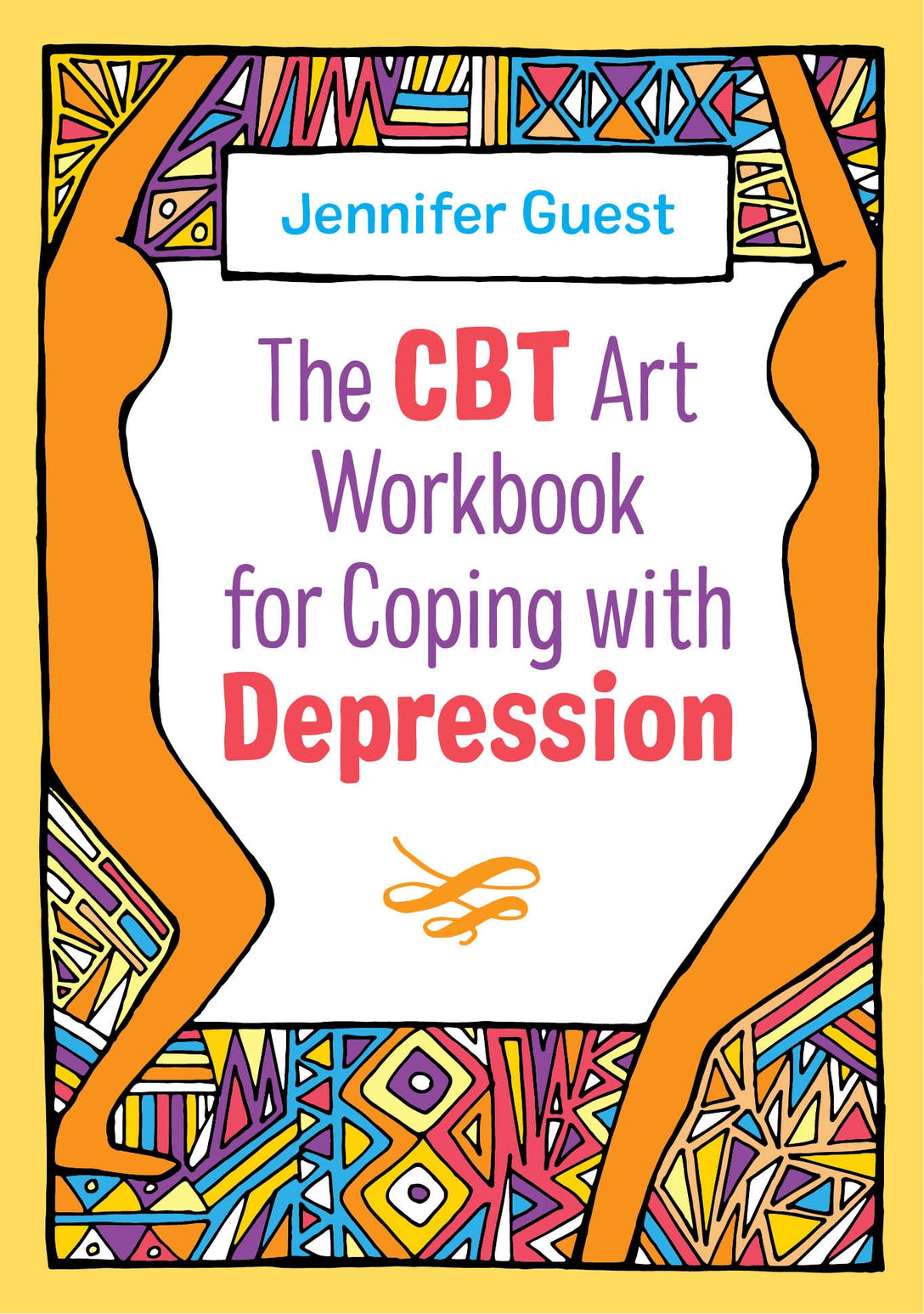 The CBT Art Workbook for Coping with Depression by Jennifer Guest