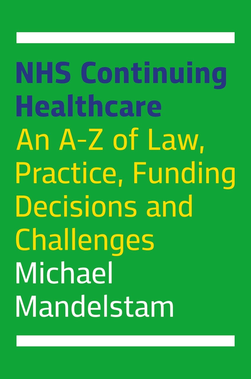 NHS Continuing Healthcare by Michael Mandelstam