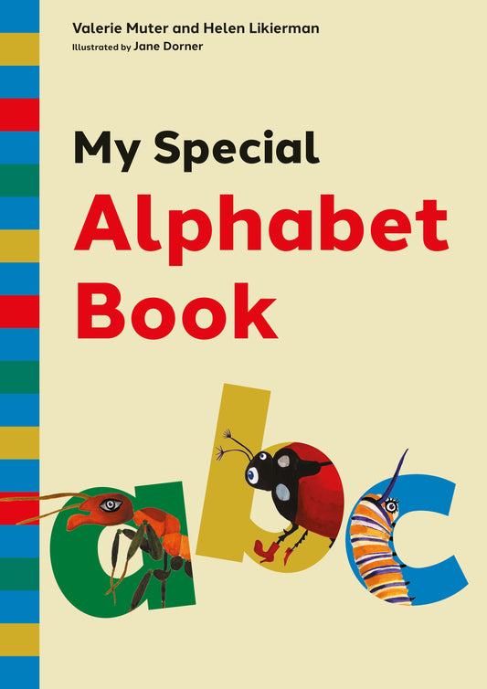 My Special Alphabet Book by Jane Dorner, Andrea Street, Valerie Muter, Helen Likierman