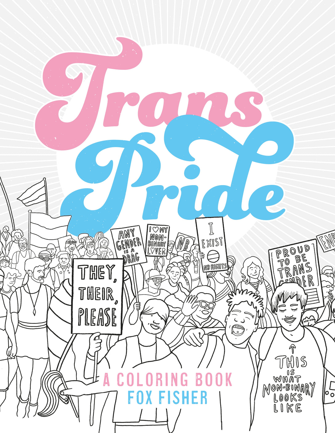 Trans Pride by Fox Fisher