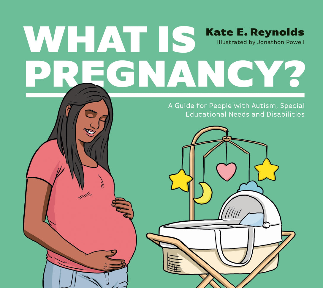 What Is Pregnancy? by Jonathon Powell, Kate E. Reynolds