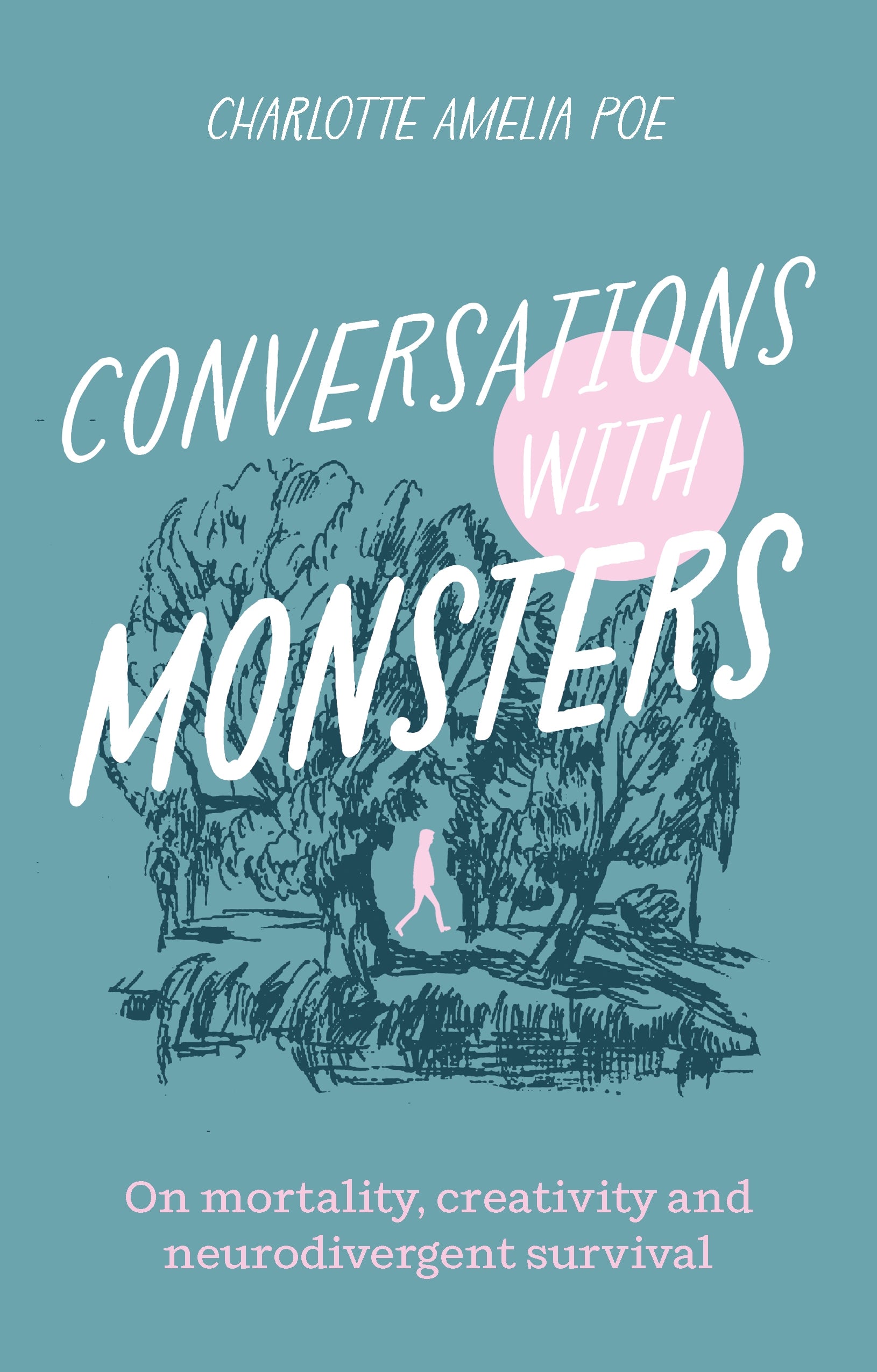 Conversations with Monsters by Charlotte Amelia Poe