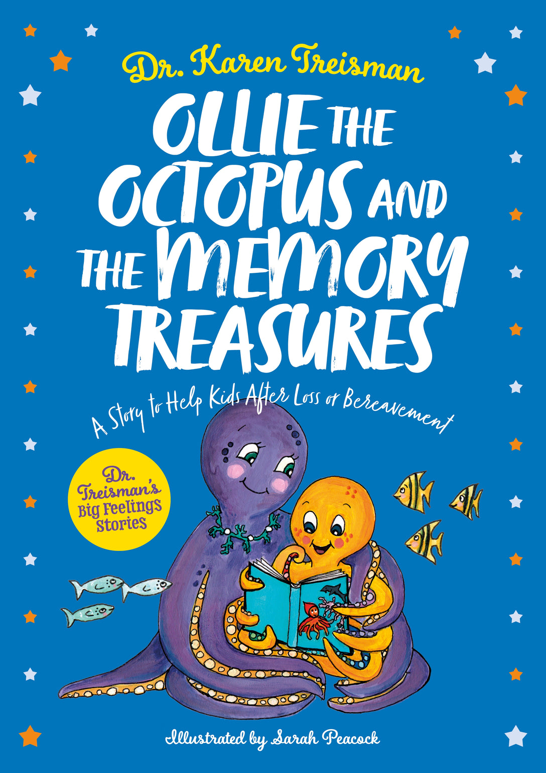 Ollie the Octopus and the Memory Treasures by Sarah Peacock, Karen Treisman