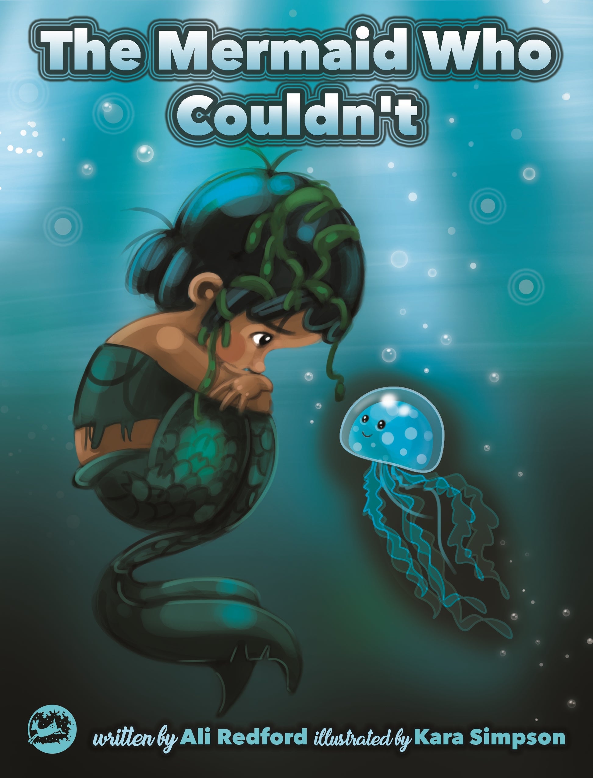 The Mermaid Who Couldn't by Kara Simpson, Alison Redford