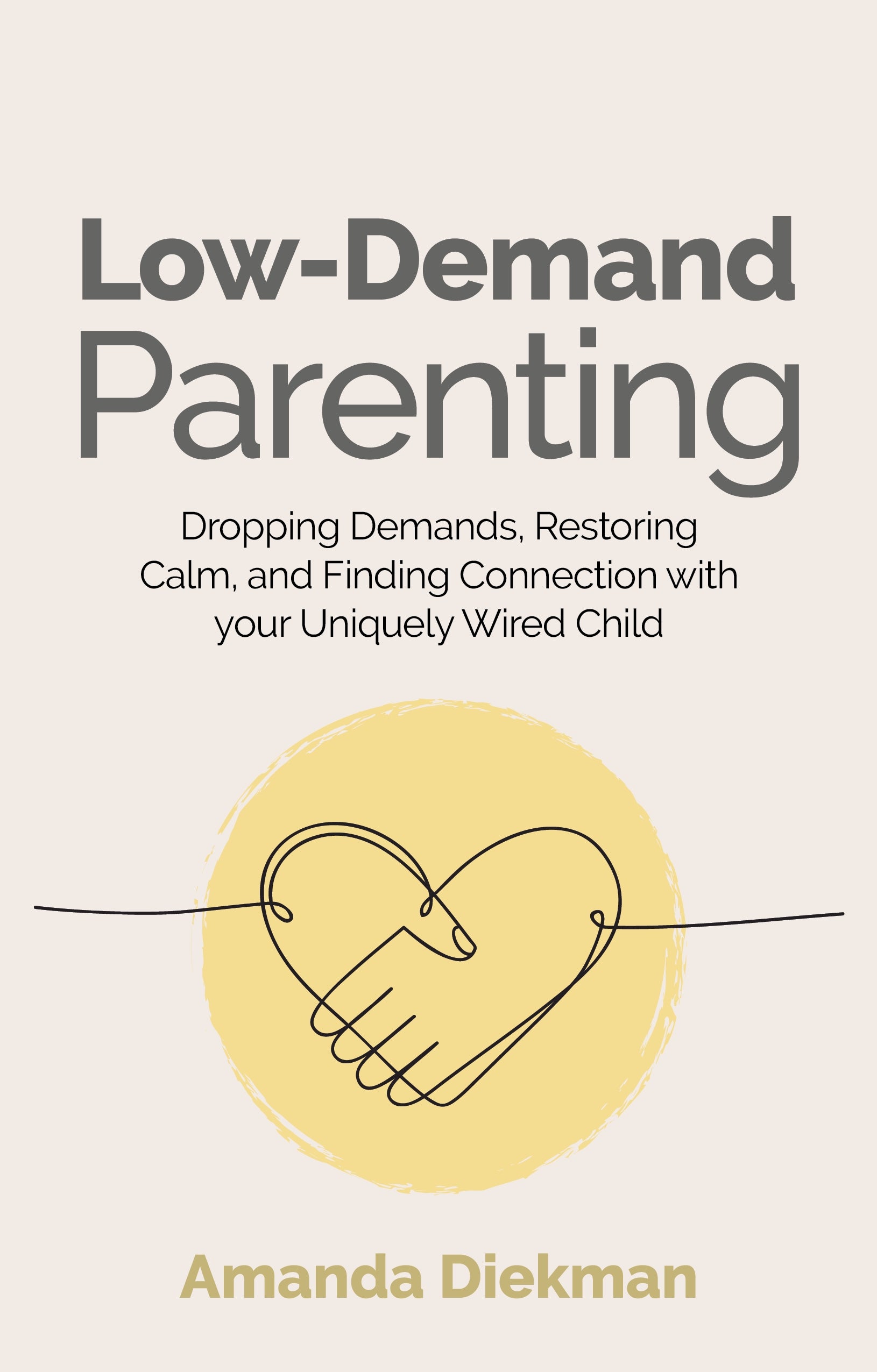 Low-Demand Parenting | Jessica Kingsley Publishers - USA