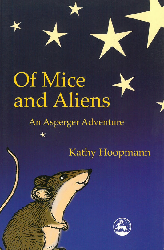 Of Mice and Aliens by Kathy Hoopmann
