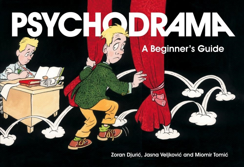 Psychodrama by Zoran Djuric, Jasna Veljkovic, Miomir Tomic