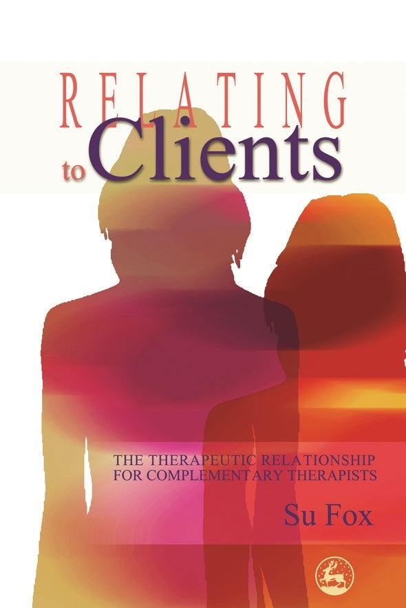 Relating to Clients by Su Fox