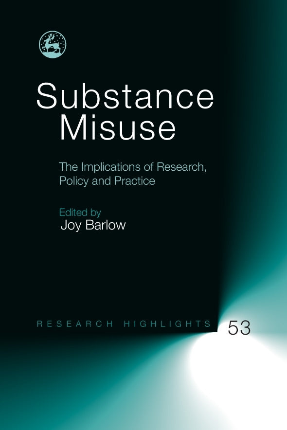Substance Misuse by Joy Barlow