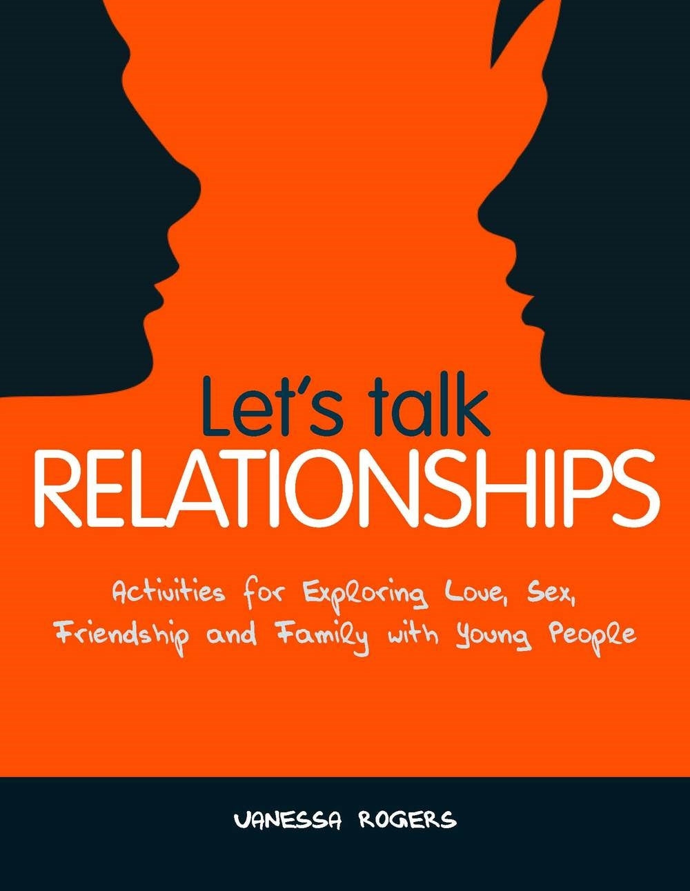 Let's Talk Relationships by Vanessa Rogers