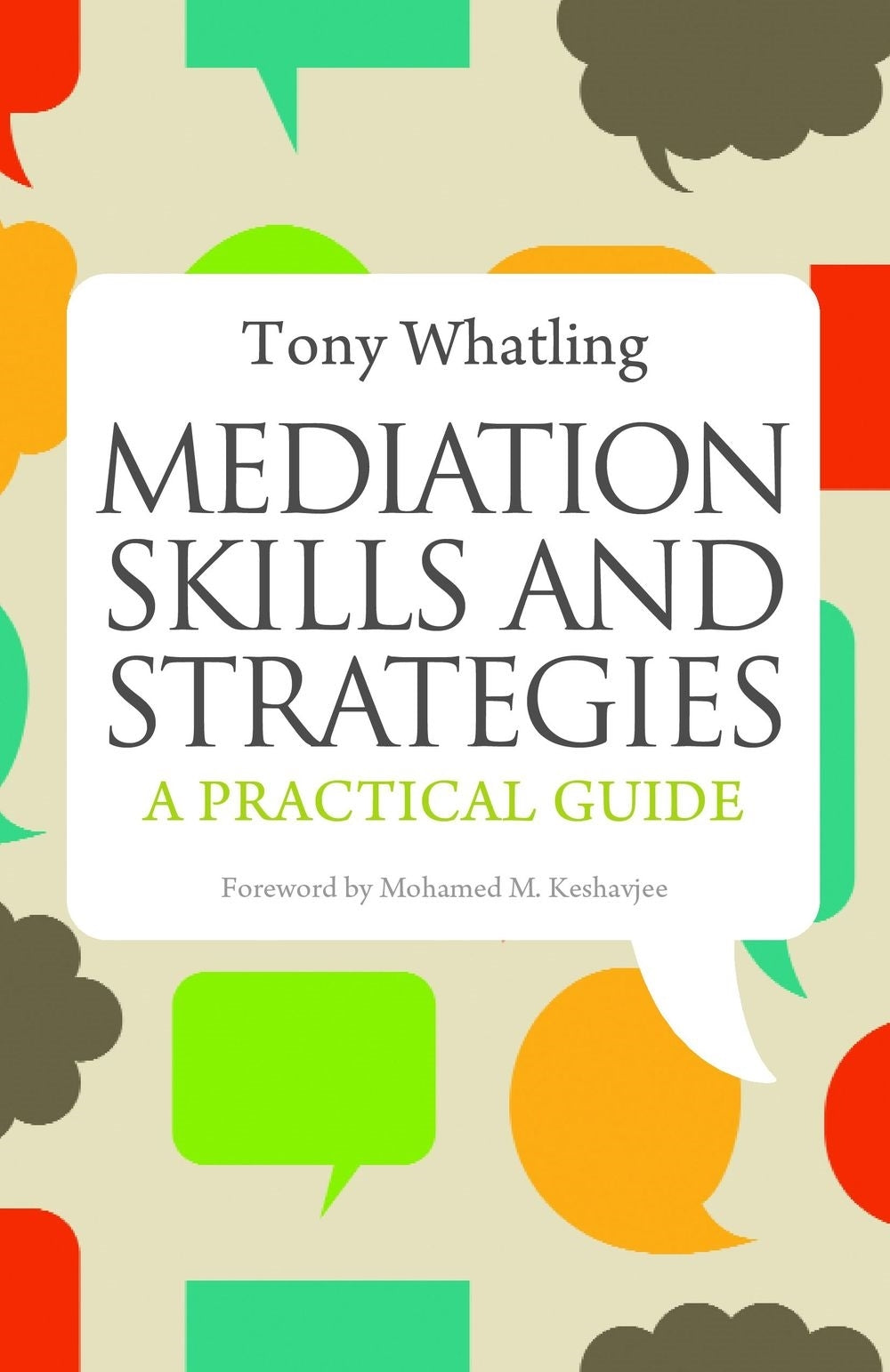 Arbitration, Negotiation, Mediation