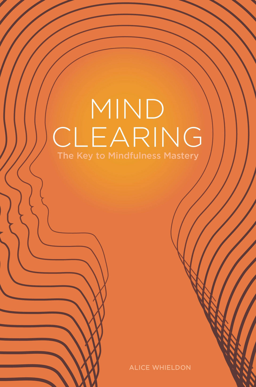 Mind Clearing by Lawrence Noyes, Alice Whieldon