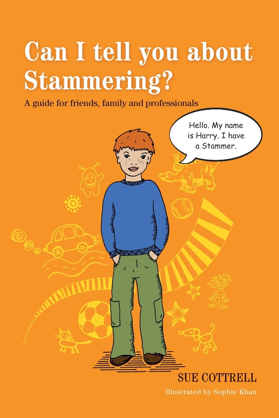 Can I tell you about Stammering? by Sue Cottrell, Sophie Khan