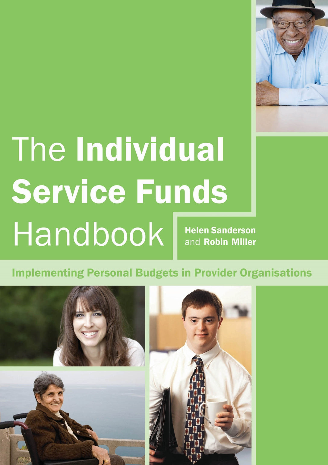 The Individual Service Funds Handbook by Helen Sanderson, Robin Miller