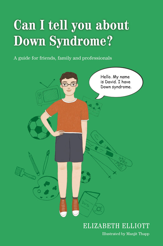 Can I tell you about Down Syndrome? by Manjit Thapp, Elizabeth Elliott
