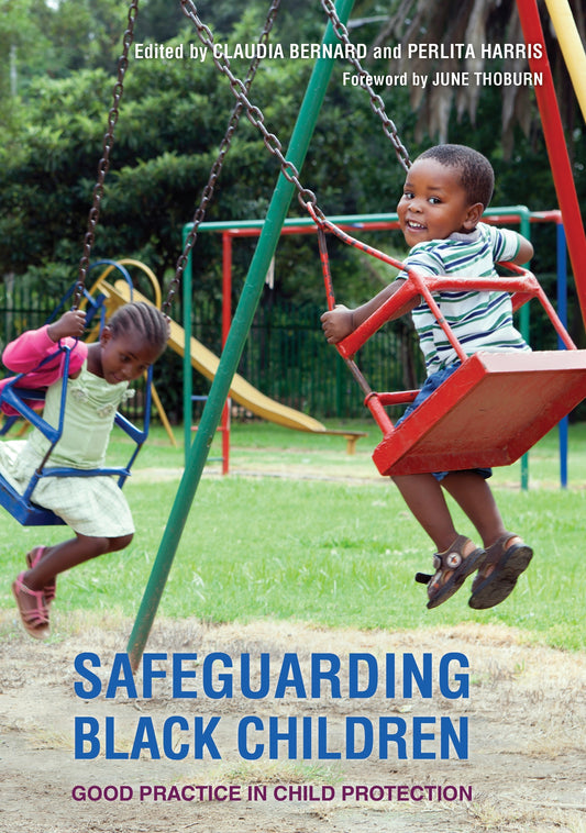 Safeguarding Black Children by June Thoburn, Perlita Harris, Claudia Bernard
