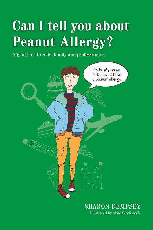 Can I tell you about Peanut Allergy? by Alice Blackstock, Sharon Dempsey
