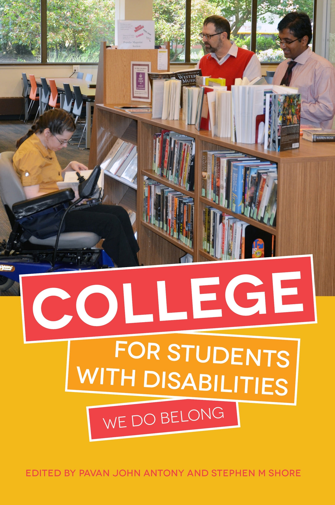 College for Students with Disabilities by No Author Listed, Temple Grandin, Stephen M. Shore, Pavan John Antony