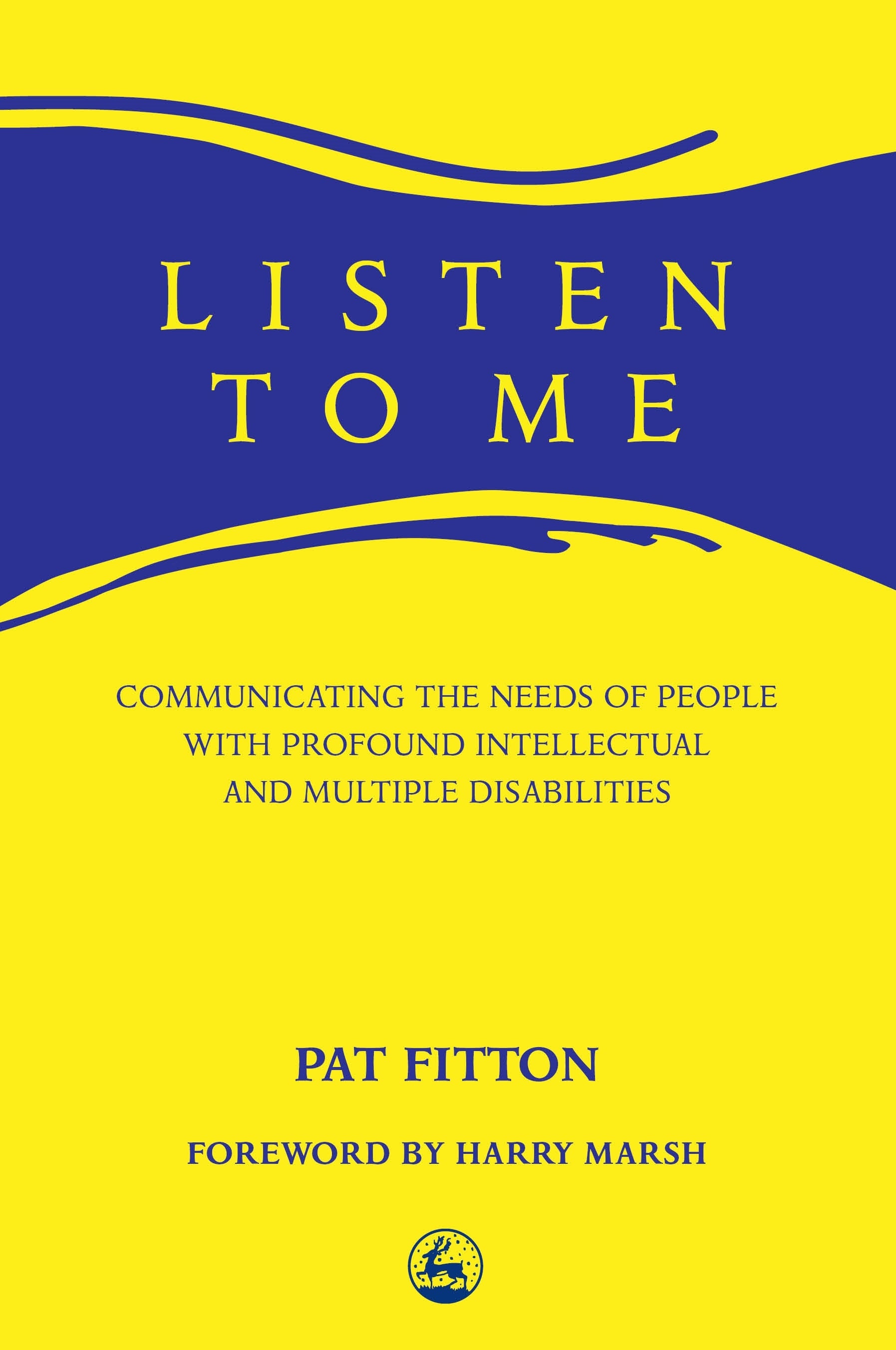 Listen To Me by Pat Fitton