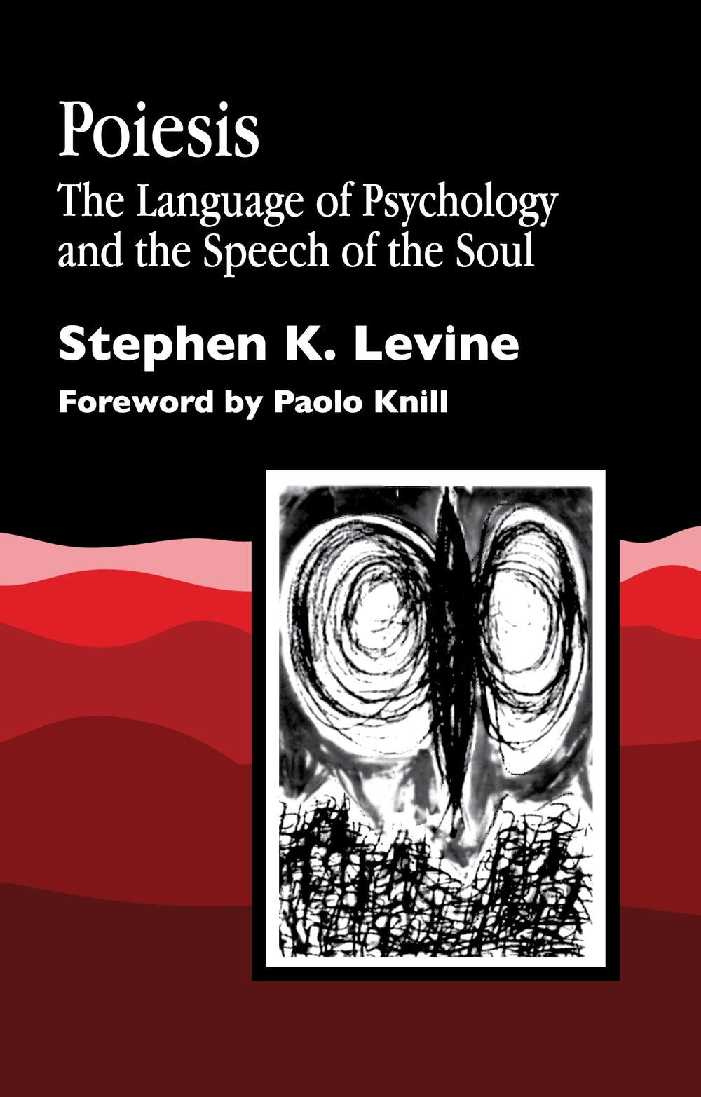 Poiesis by Stephen K. Levine