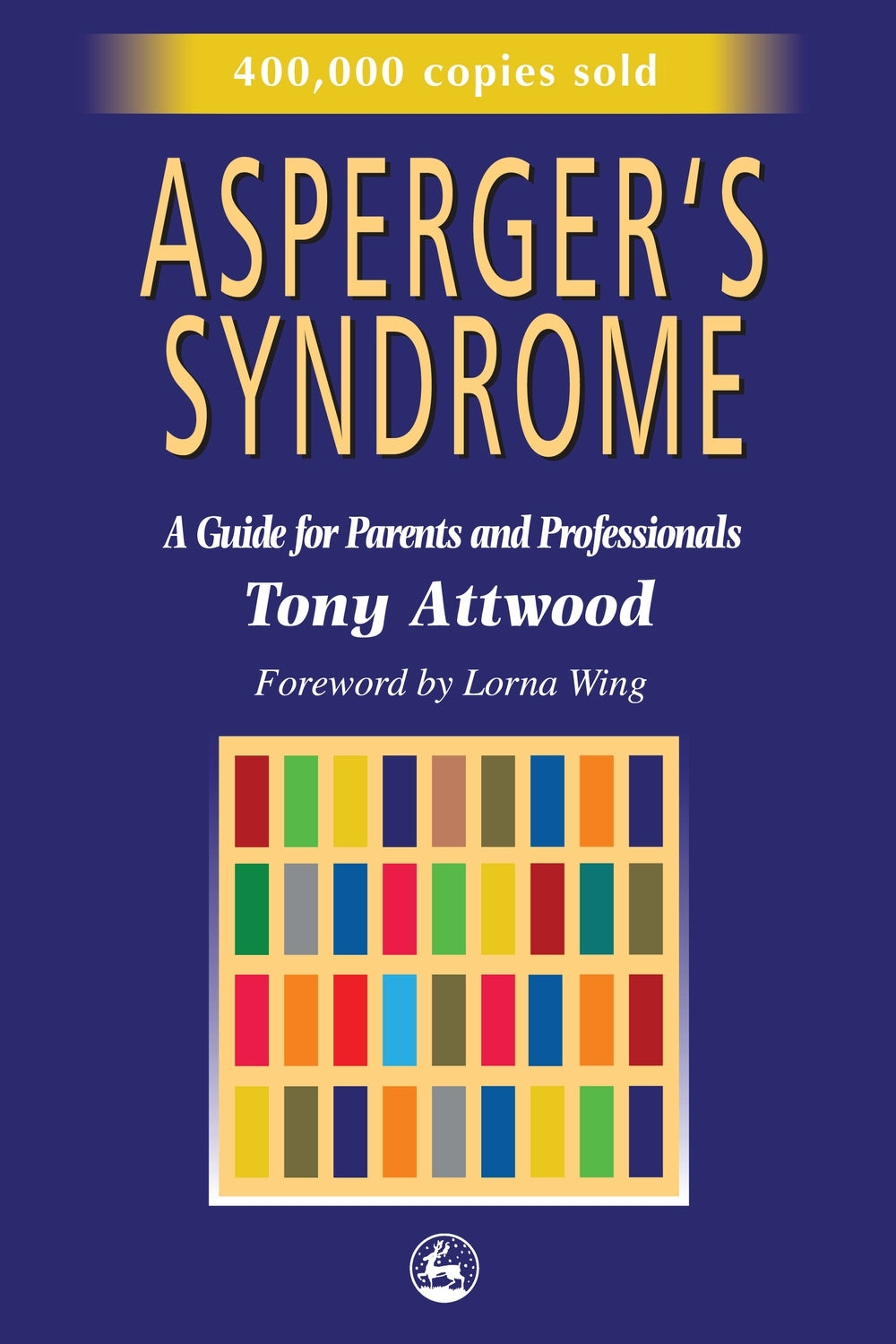 Asperger's Syndrome by Dr Anthony Attwood