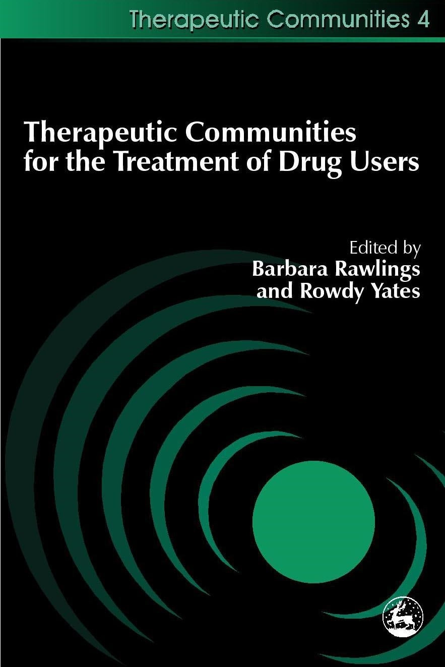 Therapeutic communities (MENTAL HEALTH AND COUNSELLING)